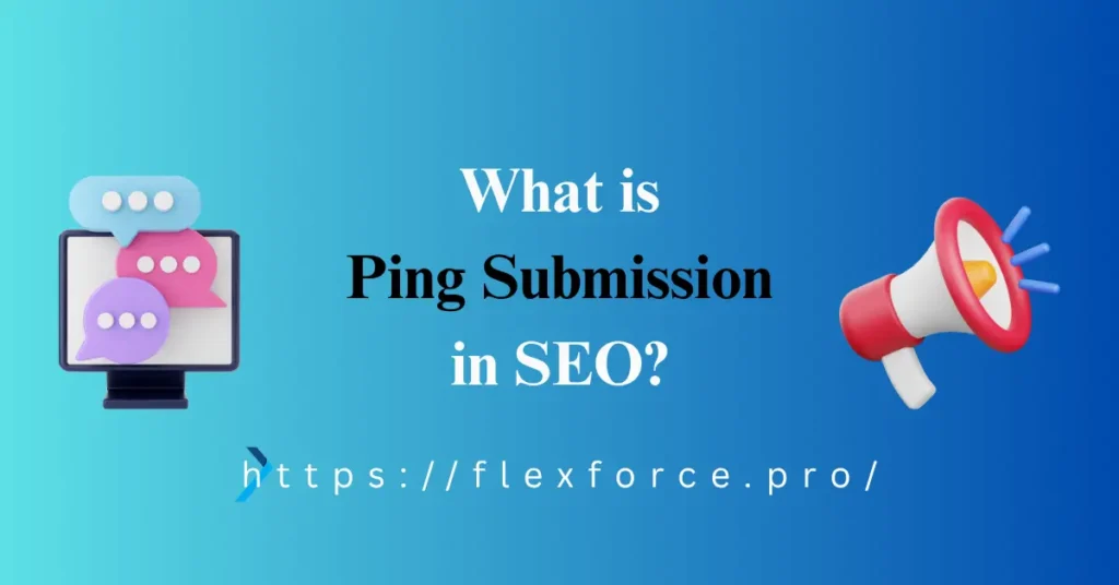 what is ping submission in seo