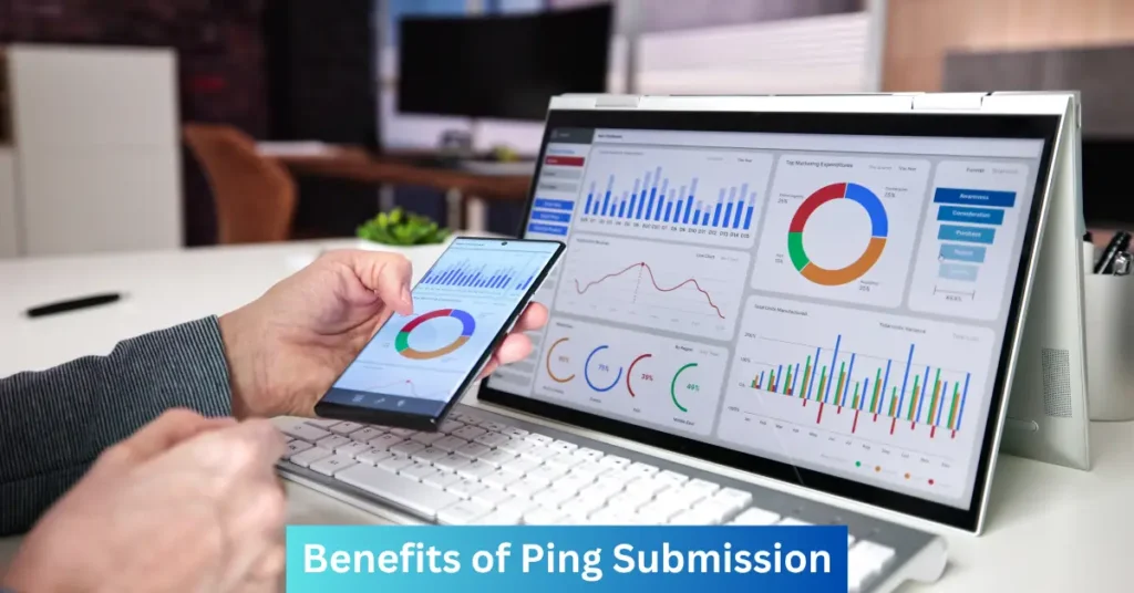 Benefits of Ping Submission