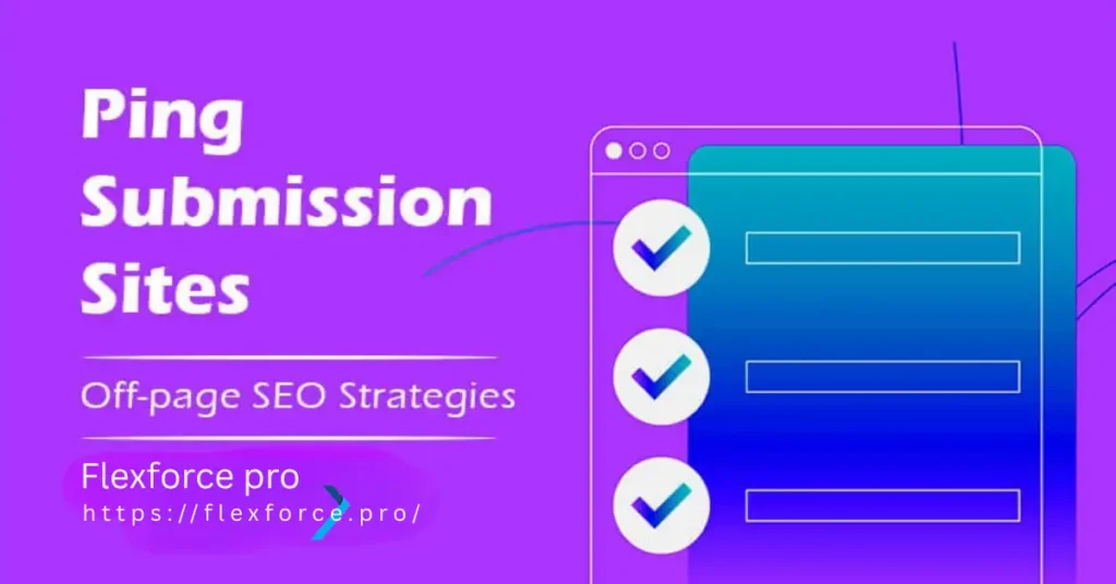 Ping Submission Sites 